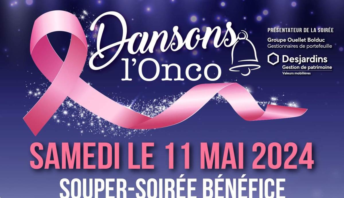 Souper-Soirée Dansons l'Onco au profit du département de l'oncologie d'Amqui
